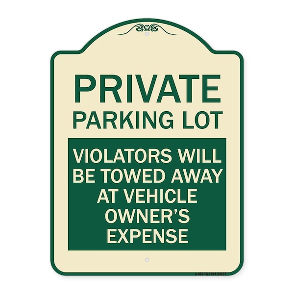 Private Parking Lot Violators Towed Away Vehicle Owners Expense Alum, 18" L, 24" H, TG-1824-23267